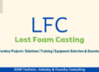 leading lost foam foundry setup